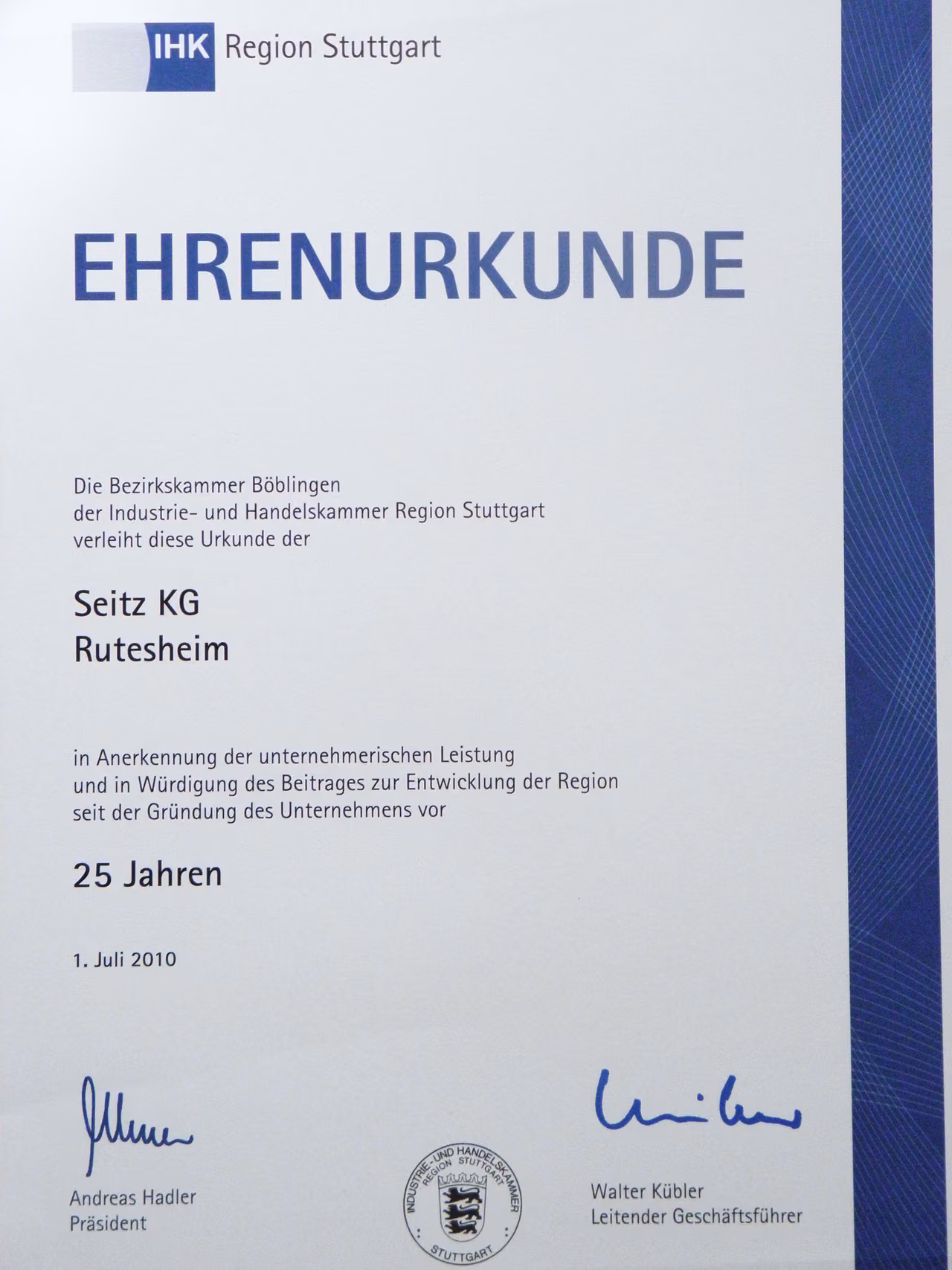 Ehrenurkunde der IHK Region Stuttgart für die Seitz KG zum 25-jährigen Bestehen